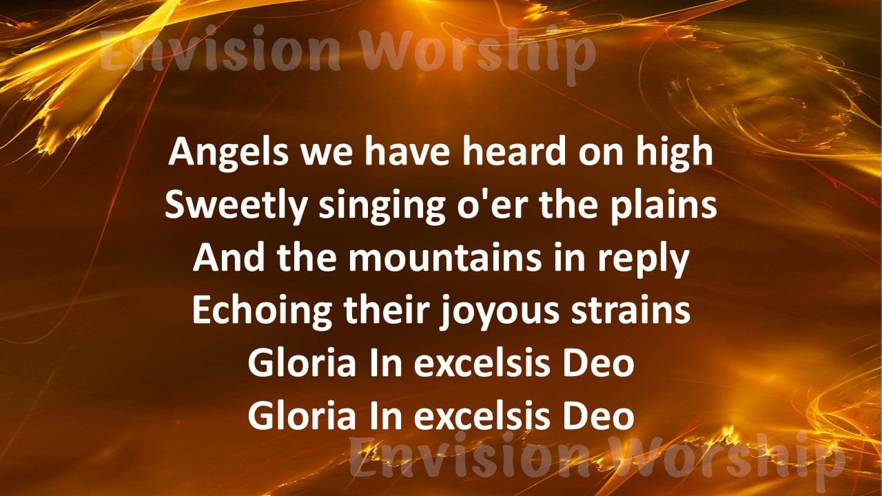 Angels We Have Heard On High lyrics PowerPoint for Christmas Eve worship service