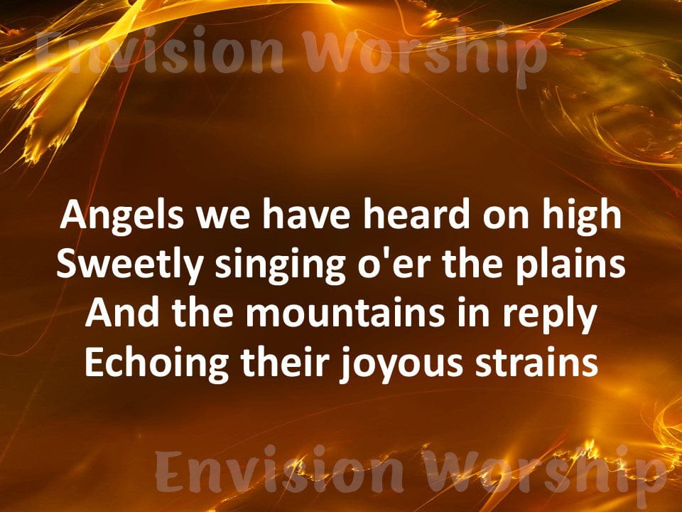 Angels We Have Heard On High lyrics PowerPoint for Christmas Eve worship service